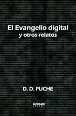 El Evangelio Digital Y Otros Relatos