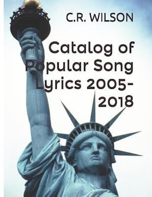 Catalog of Popular Song Lyrics 2005-2018