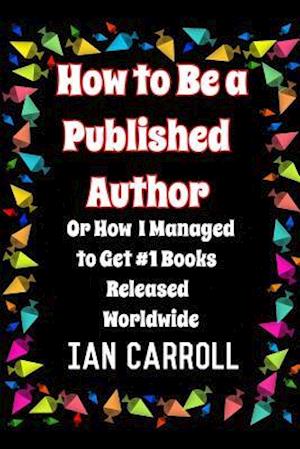 How to Be a Published Author