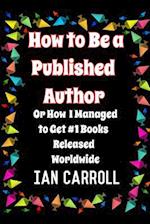 How to Be a Published Author