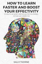 How to Learn Faster and Boost Your Effectivity