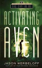 Activating Aven: The Sky in Me 