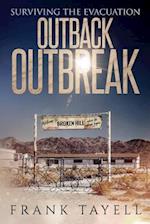 Surviving the Evacuation: Outback Outbreak 