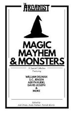 Magic, Mayhem, and Monsters