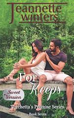 For Keeps - Sweet Version