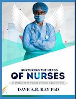 Nurturing the Needs of Nurses