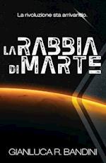 La Rabbia di Marte