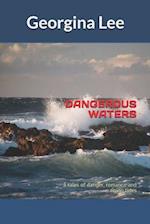 Dangerous Waters