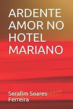 Ardente Amor No Hotel Mariano
