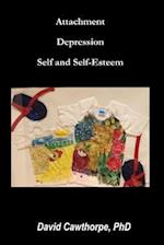 Attachment, Depression, Self, and Self-Esteem