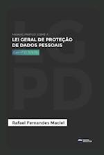 Manual prático sobre a Lei Geral de Proteção de Dados Pessoais