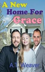 A New Home for Grace