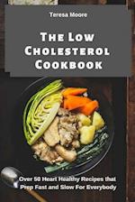 The Low Cholesterol Cookbook