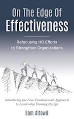 On the Edge of Effectiveness: Refocusing HR Efforts to Strengthen Organizations 