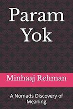 Param Yok: A Nomads Discovery of Meaning 