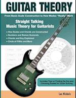 Guitar Theory: Straight Talking Music Theory for Guitarists 