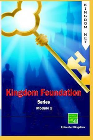 Kingdom Foundation Series