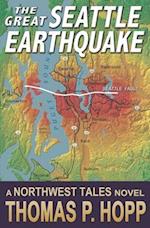 The Great Seattle Earthquake