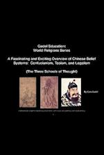 A Fascinating and Exciting Overview of Chinese Belief Systems