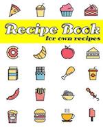 Recipe Book for Own Recipes