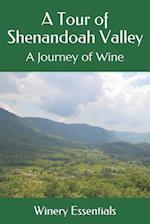 A Tour of Shenandoah Valley