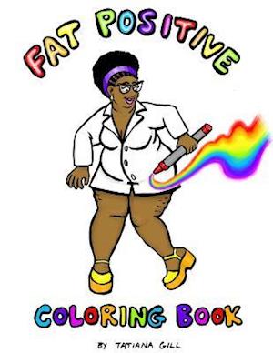 Fat Positive Coloring Book