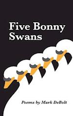 Five Bonny Swans