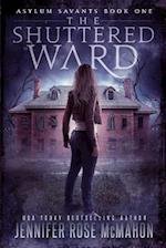 The Shuttered Ward