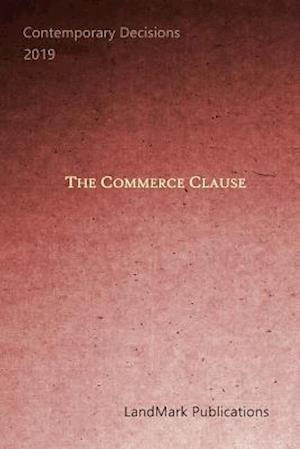 The Commerce Clause