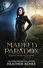 Marked Paradox: A Solar and Lunar Fae Story 