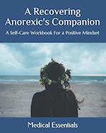 A Recovering Anorexic's Companion