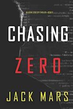 Chasing Zero (An Agent Zero Spy Thriller-Book #9) 