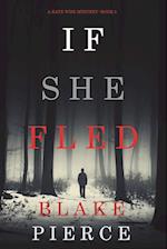 If She Fled (A Kate Wise Mystery-Book 5) 