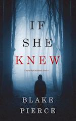 If She Knew (A Kate Wise Mystery-Book 1) 