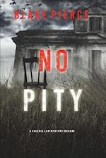 No Pity (A Valerie Law FBI Suspense Thriller-Book 2)