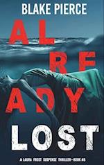 Already Lost (A Laura Frost FBI Suspense Thriller-Book 8) 