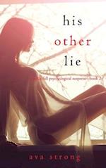 His Other Lie (A Stella Fall Psychological Suspense Thriller-Book Two) 