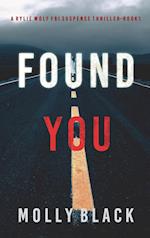 Found You (A Rylie Wolf FBI Suspense Thriller-Book One) 