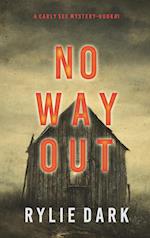 No Way Out (A Carly See FBI Suspense Thriller-Book 1) 