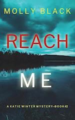 Reach Me (A Katie Winter FBI Suspense Thriller-Book 2) 