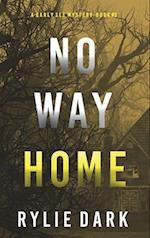 No Way Home (A Carly See FBI Suspense Thriller-Book 3) 