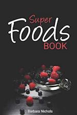 Super Foods Book