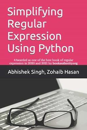 Simplifying Regular Expression Using Python: Learn RegEx Like Never Before