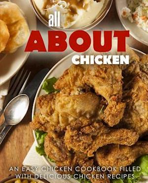 All About Chicken