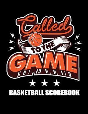 Called To The Game Basketball Scorebook