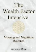 The Wealth Factor Intensive