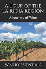 A Tour of La Rioja