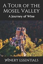 A Tour of the Mosel Valley