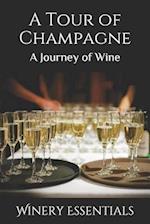 A Tour of Champagne