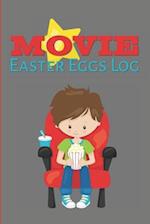 Movie Easter Eggs Log